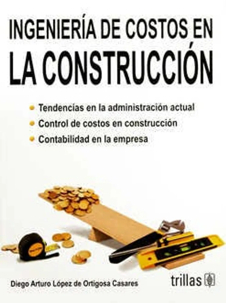 Ingeniería de Costos en la Construcción