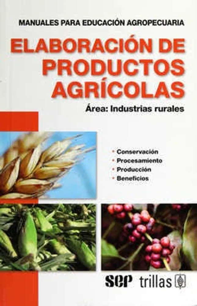 ELABORACION DE PRODUCTOS AGRICOLAS