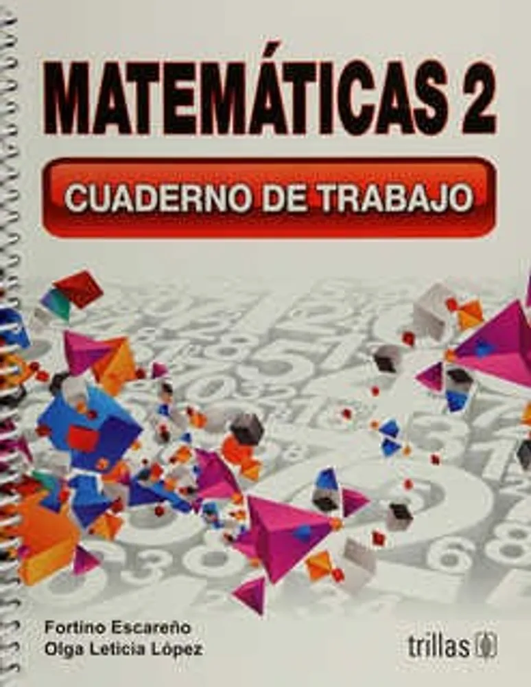 Matemáticas 2 cuaderno de trabajo