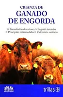 Crianza de ganado de engorda