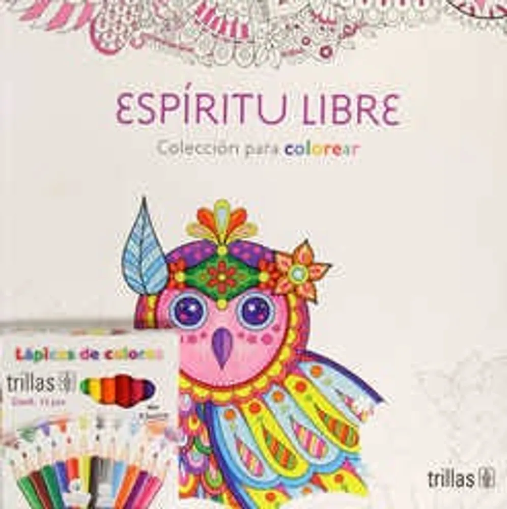 Espíritu Libre: Colección para colorear + Lápices de colores