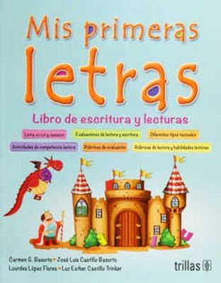 Mis primeras letras libro de escritura y lecturas