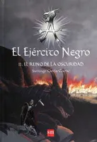 El ejército negro 2: El reino de la oscuridad