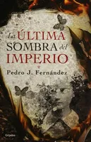 La última sombra del imperio