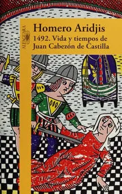 1492. Vida y tiempos de Juan Cabezón de Castilla