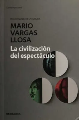 La civilización del espectáculo