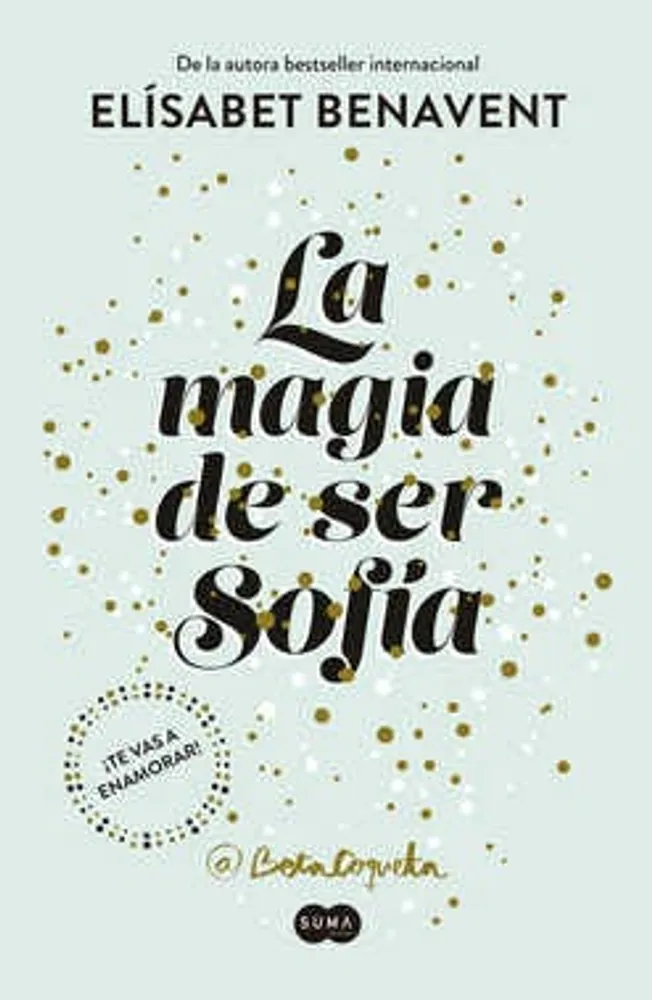 La magia de ser Sofía