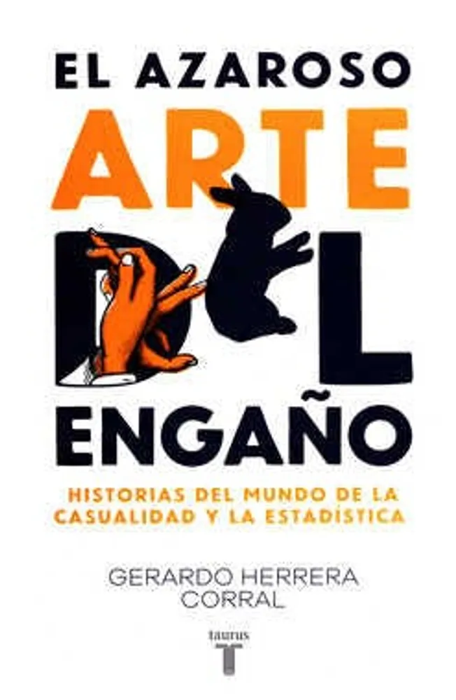 El azaroso arte del engaño