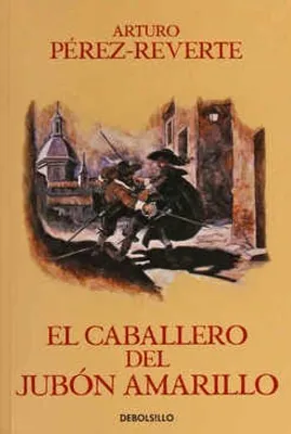 El caballero del jubón amarillo