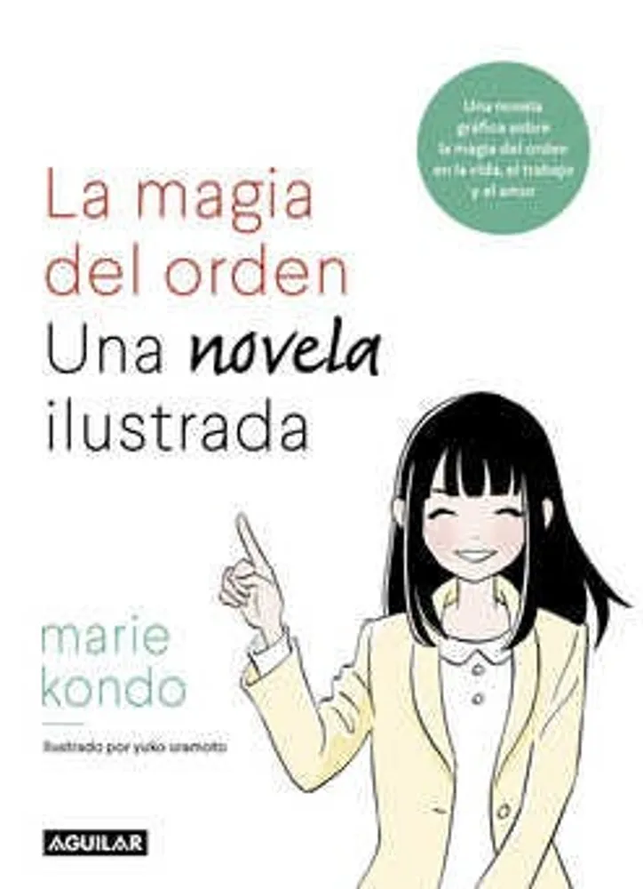 La magia del orden. Una novela ilustrada