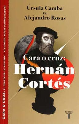 Cara o cruz: Hernán Cortés