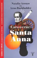 Cara o cruz: Santa Anna