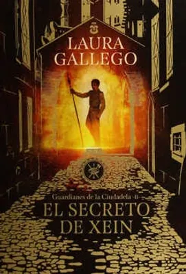 Guardianes de la Ciudadela II: El secreto de Xein