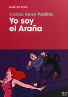 Yo soy el Araña