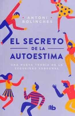 El secreto de la autoestima