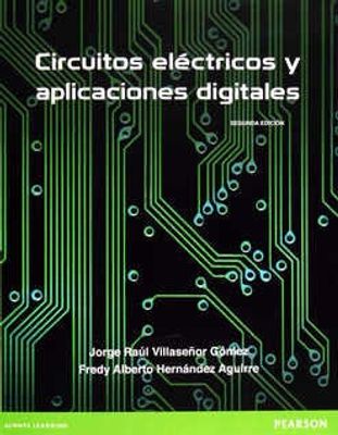 CIRCUITOS ELECTRICOS Y APLICACIONES DIGITALES