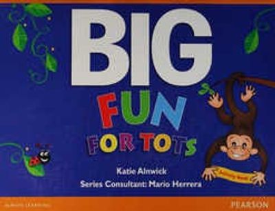 Big Fun For Tots Activity Book