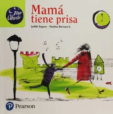 Mamá tiene prisa