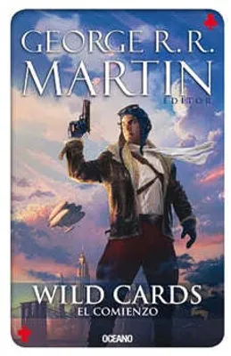 Wild Cards 1: El comienzo