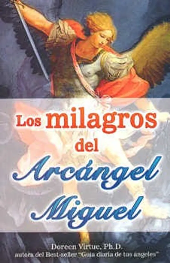 Los milagros del Arcángel Miguel