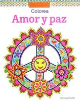 Colorea Amor y Paz