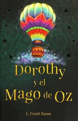 Dorothy y el mago de Oz