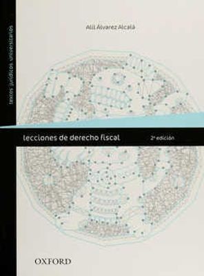 Lecciones de Derecho Fiscal