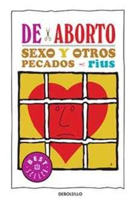 De aborto, sexo y otros pecados