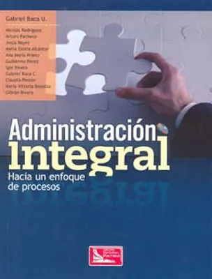 Administración integral hacia un enfoque de procesos