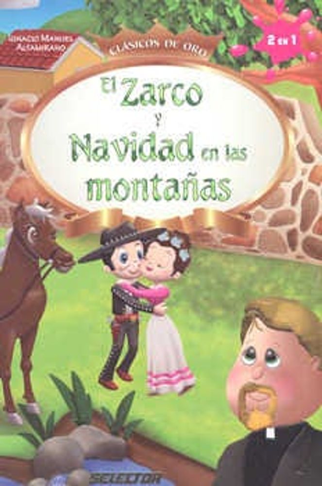 El Zarco y Navidad en las montañas