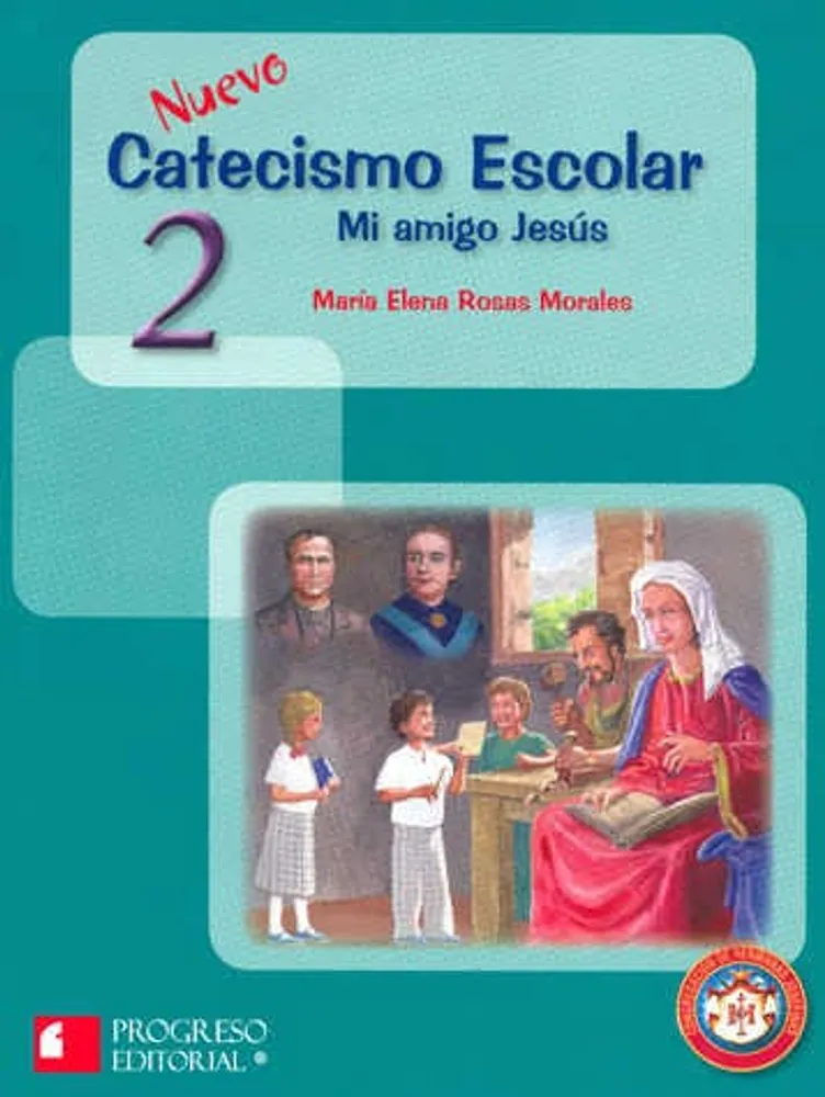 Nuevo catecismo escolar 2 mi amigo Jesús