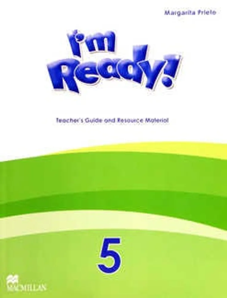 I'm Ready! 5 Teacher's Guide and Resource Material