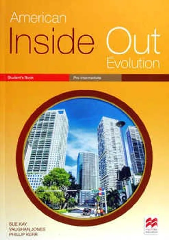 American Inside Out Evolution Pre-intermediate Student's Book