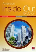 American Inside Out Evolution Pre-Intermediate A Student's Book