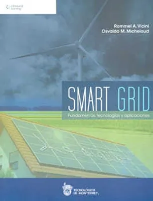 Smart grid fundamentos tecnologías y aplicaciones