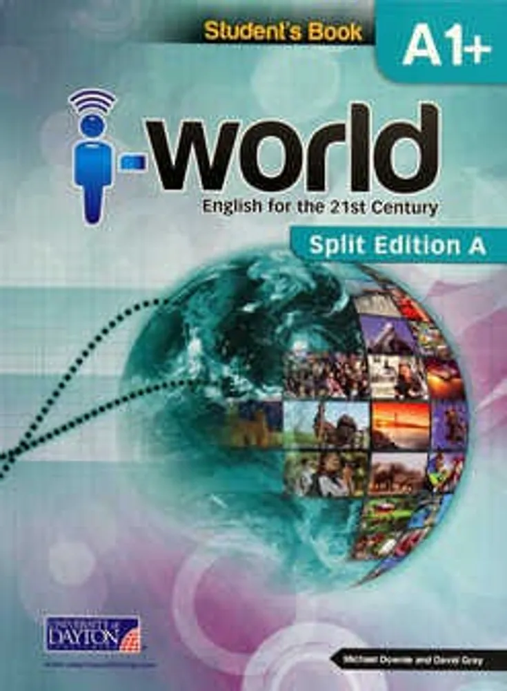 I-world A1+ Split Edition A Student's Book