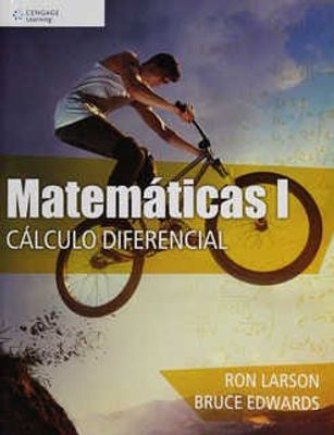 Matemáticas I : Cálculo diferencial Bachillerato DGB