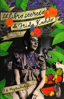 El libro secreto de Frida Kahlo