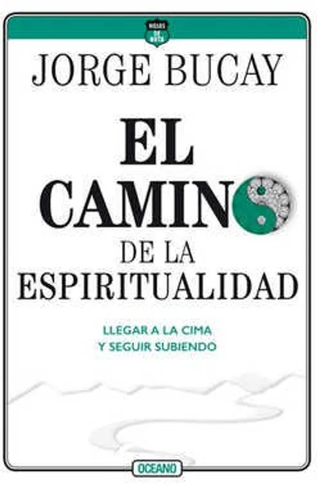 El camino de la espiritualidad