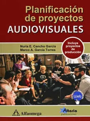 Planificación de proyectos audiovisuales