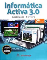 Informática Activa 3.0 2o grado