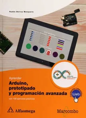 Aprender arduino, prototipado y programación avanzada con 100 ejercicios prácticos