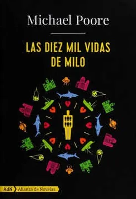 Las diez mil vidas de Milo