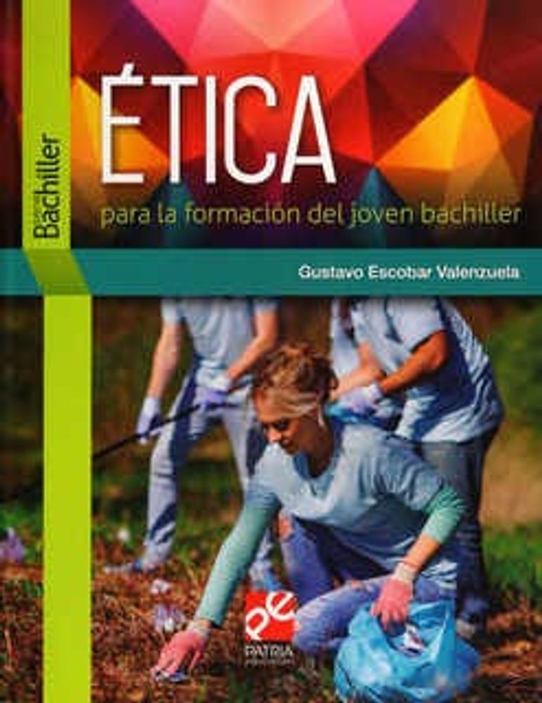 Ética para la formación del joven bachiller