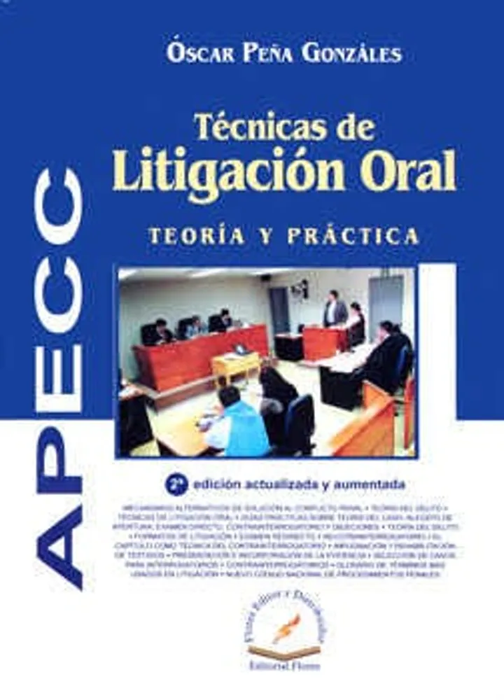 TÉCNICAS DE LITIGACIÓN ORAL TEORÍA Y PRÁCTICA