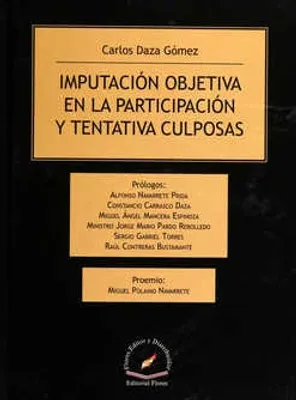 Imputación objetiva en la participación y tentativa culposas