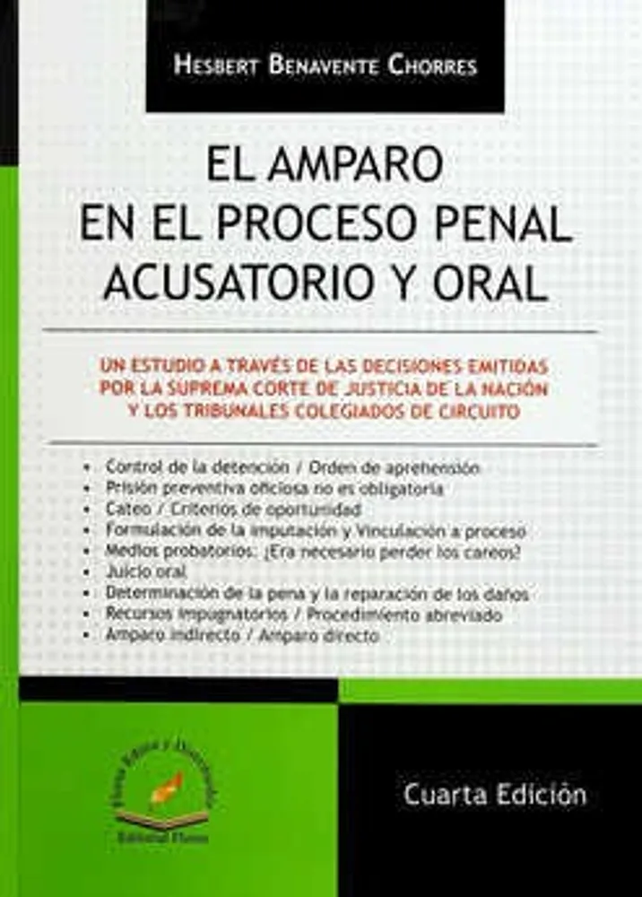 El amparo en el proceso penal acusatorio y oral