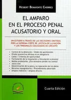 El amparo en el proceso penal acusatorio y oral