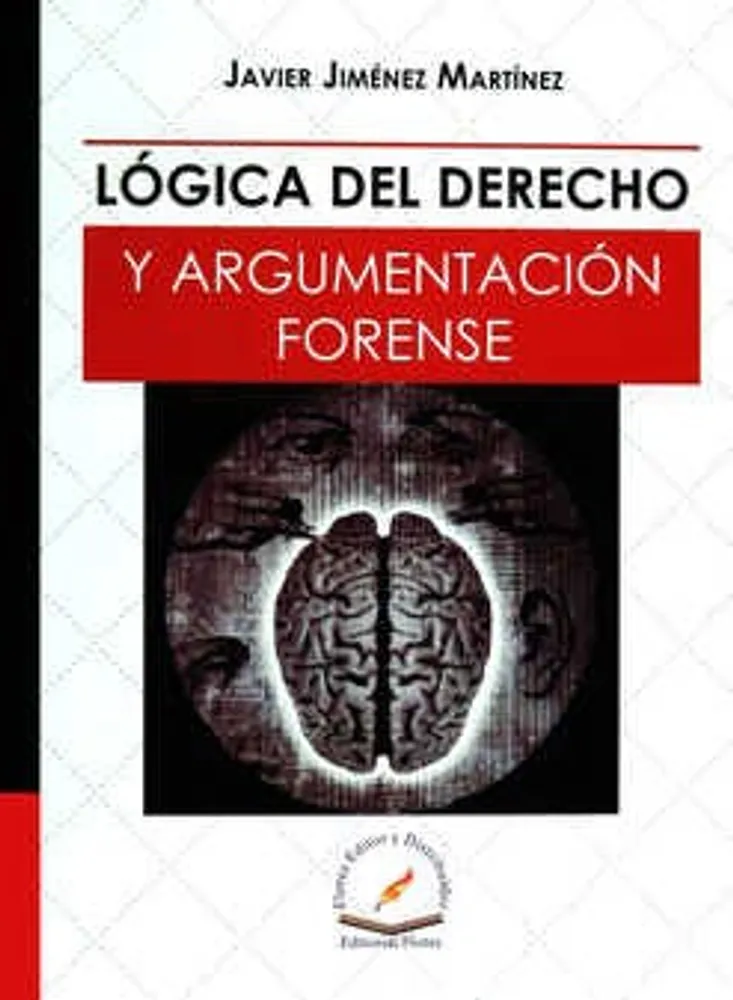 Lógica del derecho y argumentación forense