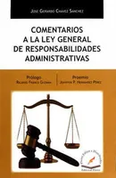Comentarios a la ley general de responsabilidades administrativas